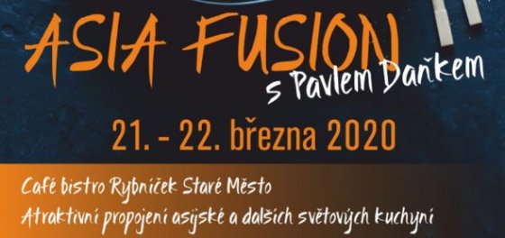 Asia Fusion s Pavlem Daňkem